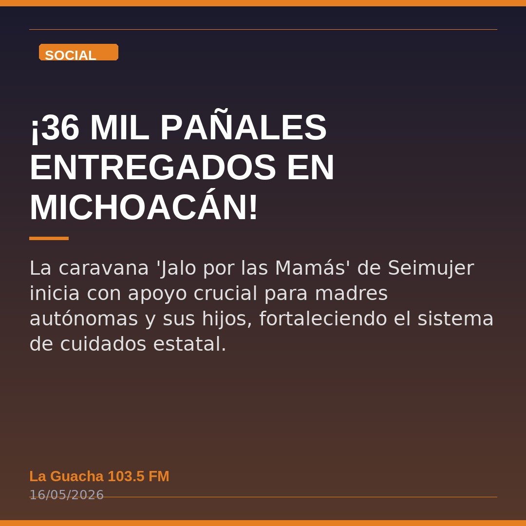 ¡36 Mil Pañales Entregados en Michoacán!