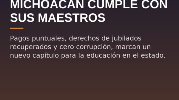 Michoacán Cumple con sus Maestros