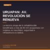 Uruapan: Av. Revolución se Renueva