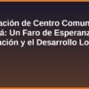 Inauguración de Centro Comunitario en Sololá: Un Faro de Esperanza para la Educación y el Desarrollo Local