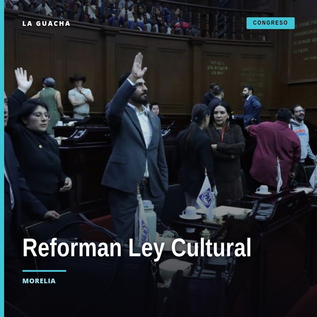 reformas ley desarrollo cultural: diputados michoacanos en sesión plenaria en el Congreso del Estado en Morelia, con bandera