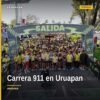 Carrera 911 Uruapan: más de mil corredoras y corredores participando en un circuito de 5 kilómetros con presencia de