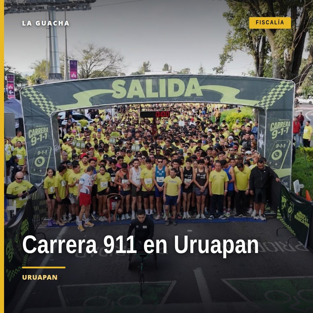 Carrera 911 Uruapan: más de mil corredoras y corredores participando en un circuito de 5 kilómetros con presencia de