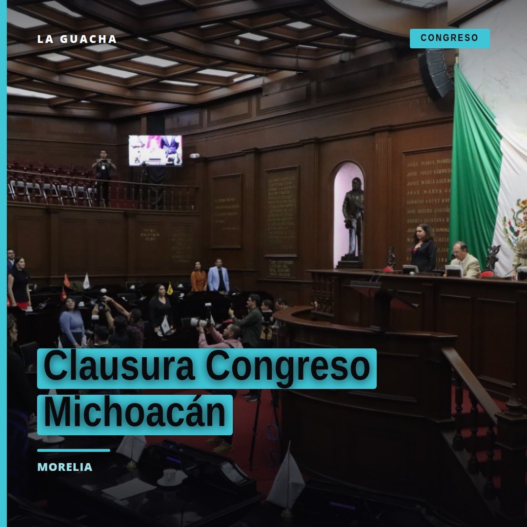 Clausura Congreso Michoacán: diputados en sesión plenaria en el recinto legislativo de Morelia, 14 de septiembre de 2026