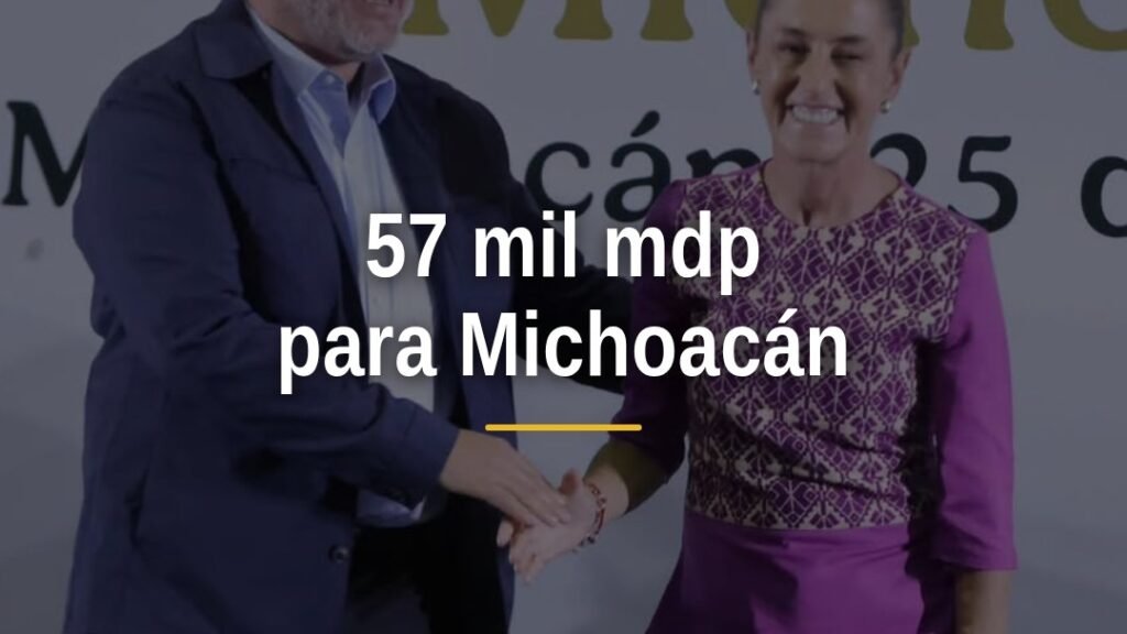 Inversión federal michoacán: autoridades estatales y federales en evento de anuncio de los 57 mil millones de pesos para
