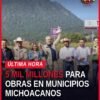 Obras públicas ejecutadas con faeispum en municipios de Michoacán, como rehabilitación de carreteras y mejora de