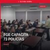 FGE capacita policías: grupo de 73 policías de investigación en uniforme durante sesión práctica de armamento y tiro en