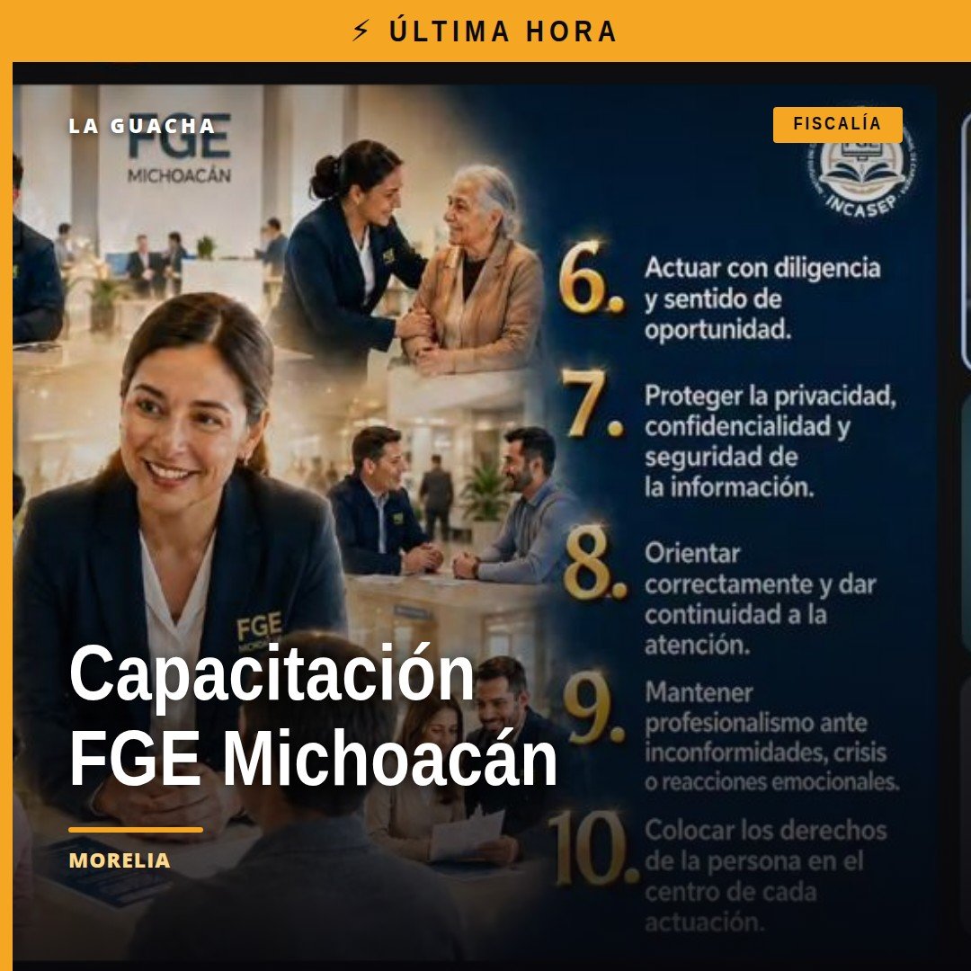 Fiscalía Michoacán capacitación virtual sobre comunicación asertiva y atención institucional, con logotipo de la FGE y fondo