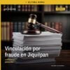 Fiscalía Michoacán vinculación a proceso por fraude en Jiquilpan: representación simbólica de juez, carpeta de investigación
