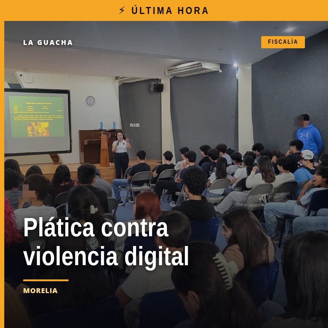 Fiscalía Michoacán violencia digital: personal de la FGE hablando ante 80 estudiantes en el auditorio de la Universidad