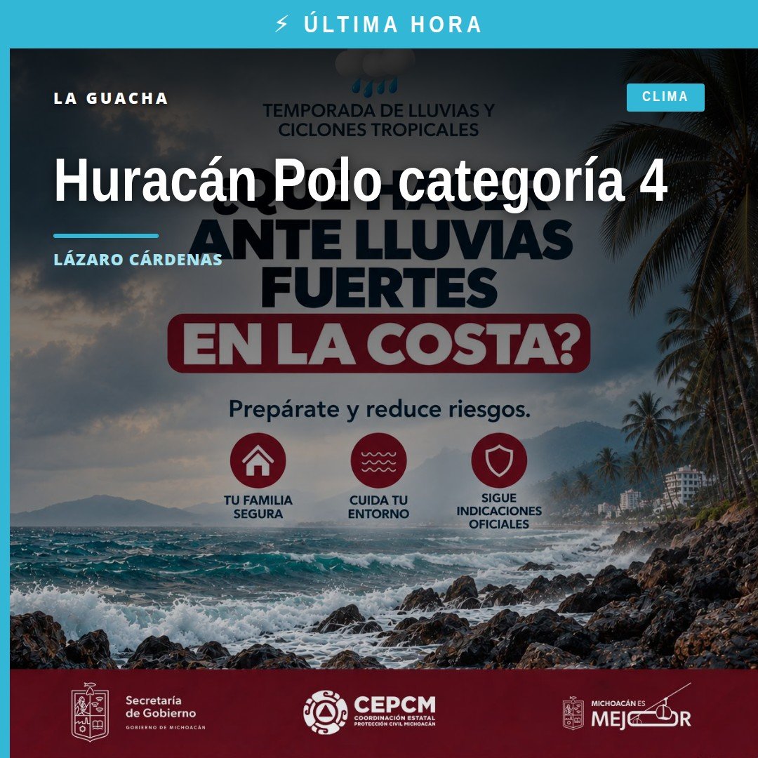 Mapa meteorológico con huracán Polo categoría 4 acercándose a la costa de Lázaro Cárdenas, Coahuayana y Aquila en Michoacán