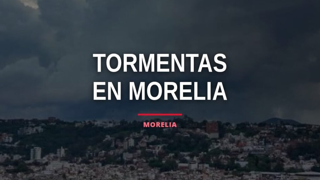Ilustración climática con cielo nublado, rayos y gotas de lluvia sobre el perfil urbano de Morelia, representando lluvia y