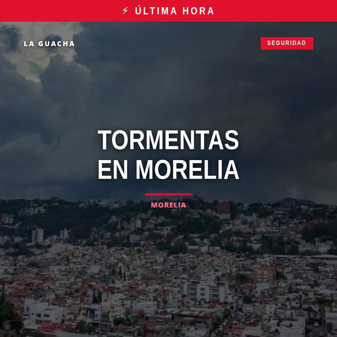 Ilustración climática con cielo nublado, rayos y gotas de lluvia sobre el perfil urbano de Morelia, representando lluvia y