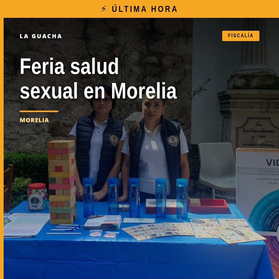 Personal de la Fiscalía Michoacán atiende a jóvenes en un módulo informativo sobre prevención violencia noviazgo durante