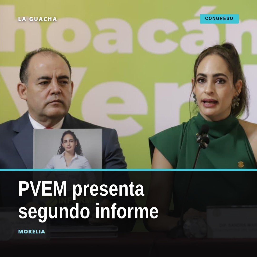 Grupo Parlamentario del PVEM presentando su segundo informe de actividades en el Congreso del Estado de Michoacán, Morelia