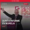 Quinto informe de gobierno: el gobernador Alfredo Ramírez Bedolla hablando frente a una audiencia en Morelia, con logo
