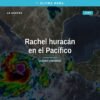 Mapa del Pacífico mexicano mostrando la trayectoria del huracán Rachel acercándose a las costas de Michoacán, Jalisco y
