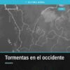 Mapa del occidente de México con iconos de tormentas eléctricas sobre Tepic, Puerto Vallarta, Colima, Manzanillo, Morelia