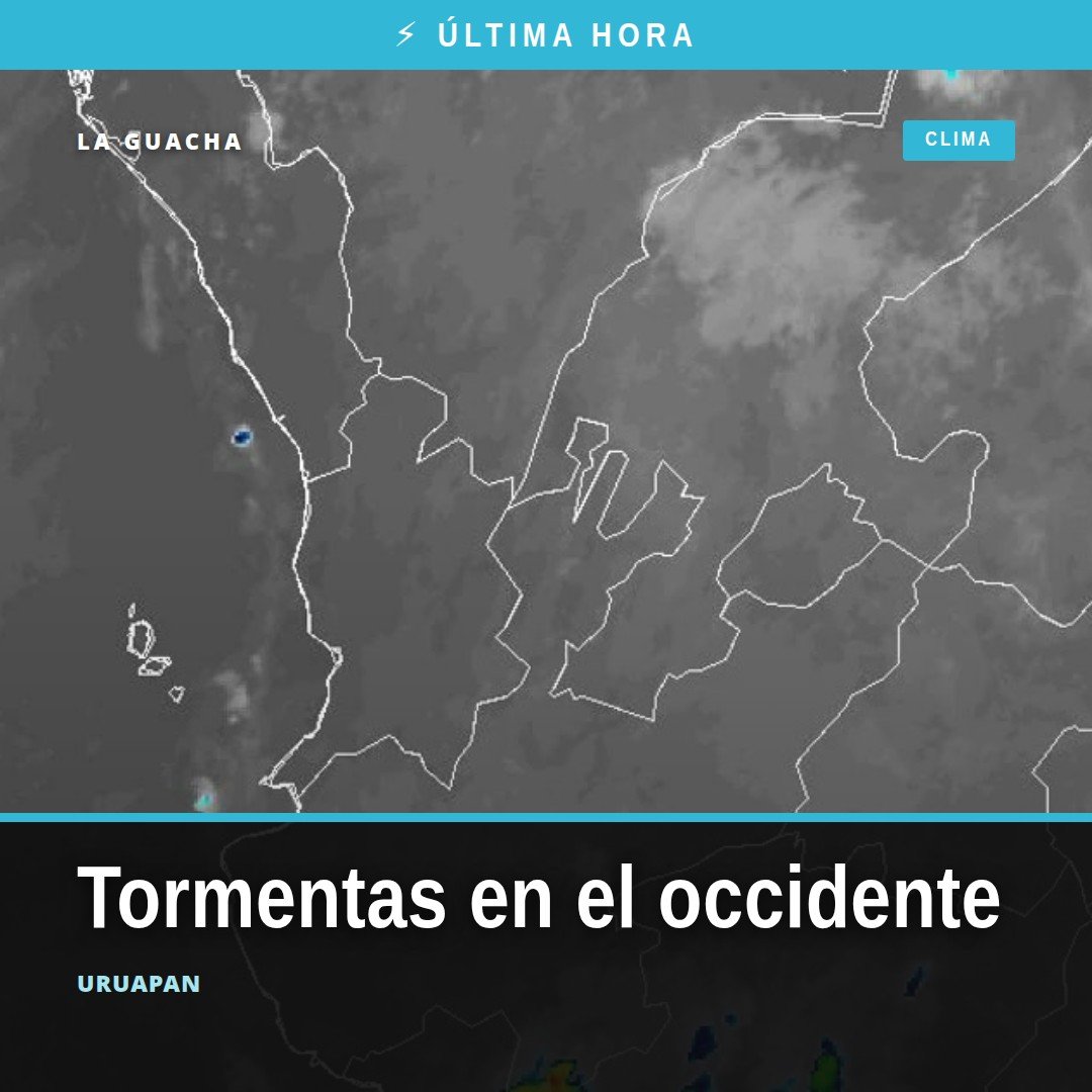 Mapa del occidente de México con iconos de tormentas eléctricas sobre Tepic, Puerto Vallarta, Colima, Manzanillo, Morelia