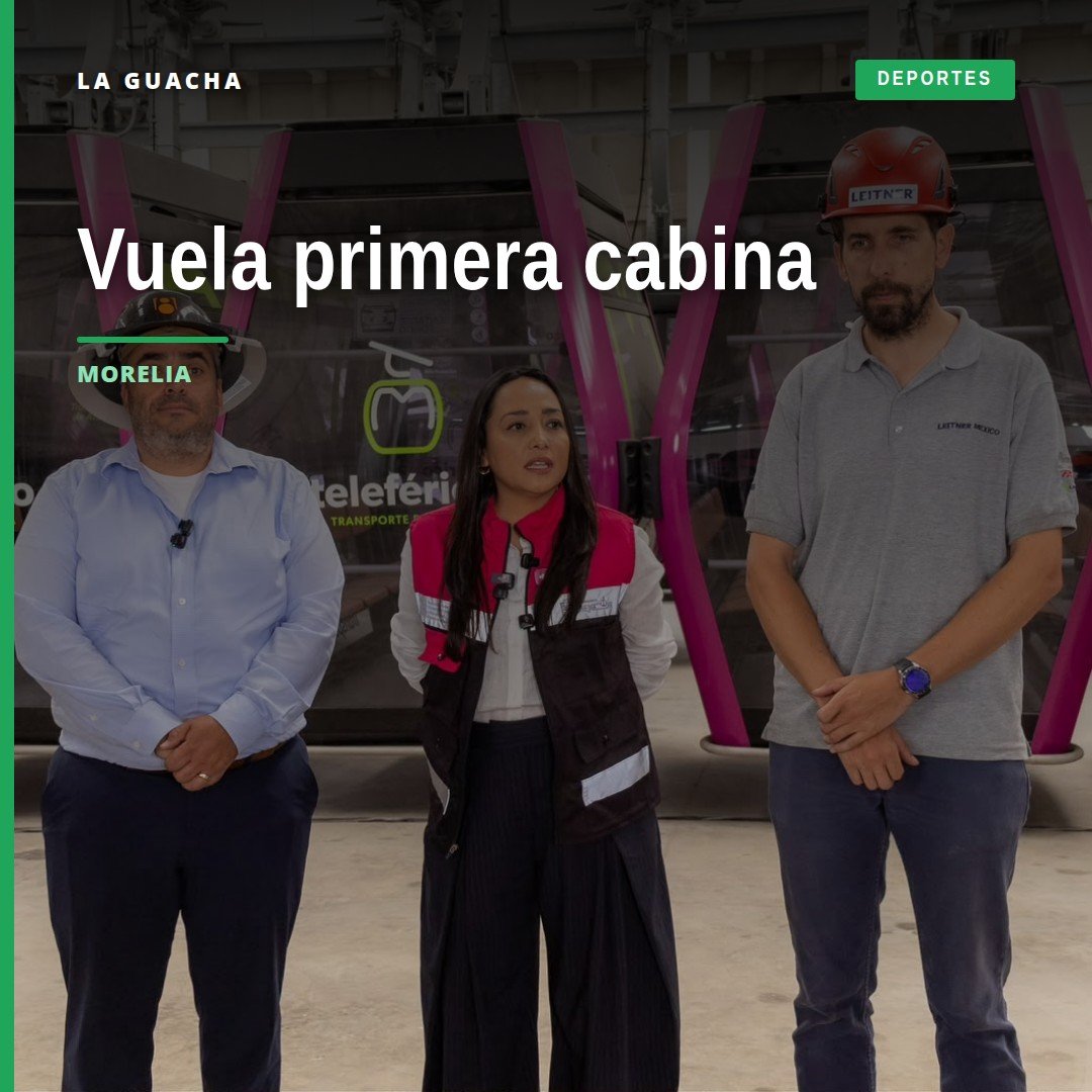 Primera cabina del teleférico de Morelia en movimiento sobre el sistema electromecánico, vista aérea del tramo entre