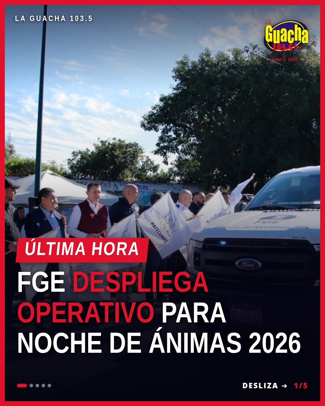Autoridades de la Fiscalía General del Estado de Michoacán en el banderazo del operativo de seguridad para la noche de