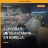 Agentes de la Fiscalía Michoacán asegurando bolsas con metanfetamina y pacas de ropa en Morelia y Tarímbaro