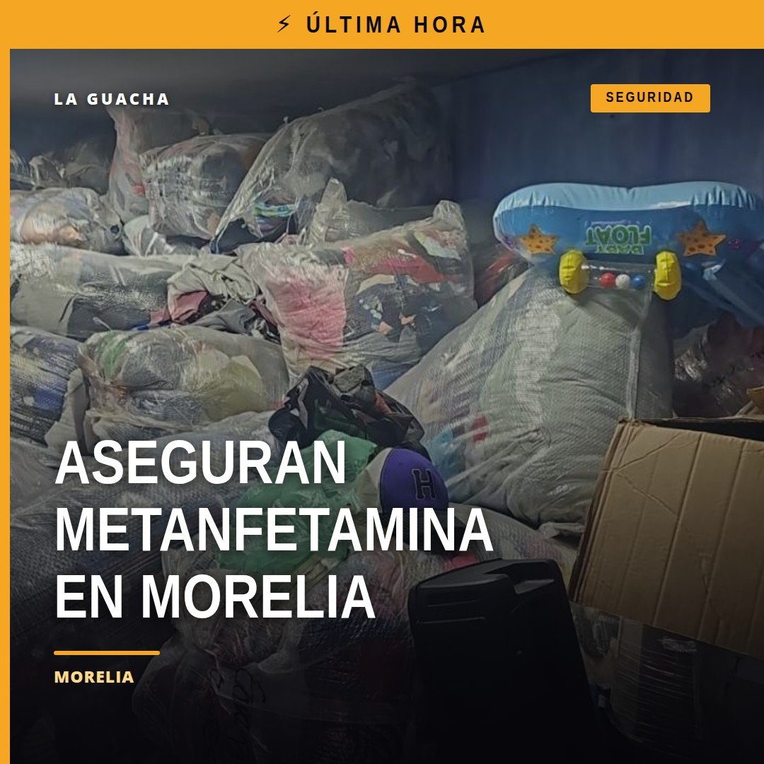 Agentes de la Fiscalía Michoacán asegurando bolsas con metanfetamina y pacas de ropa en Morelia y Tarímbaro
