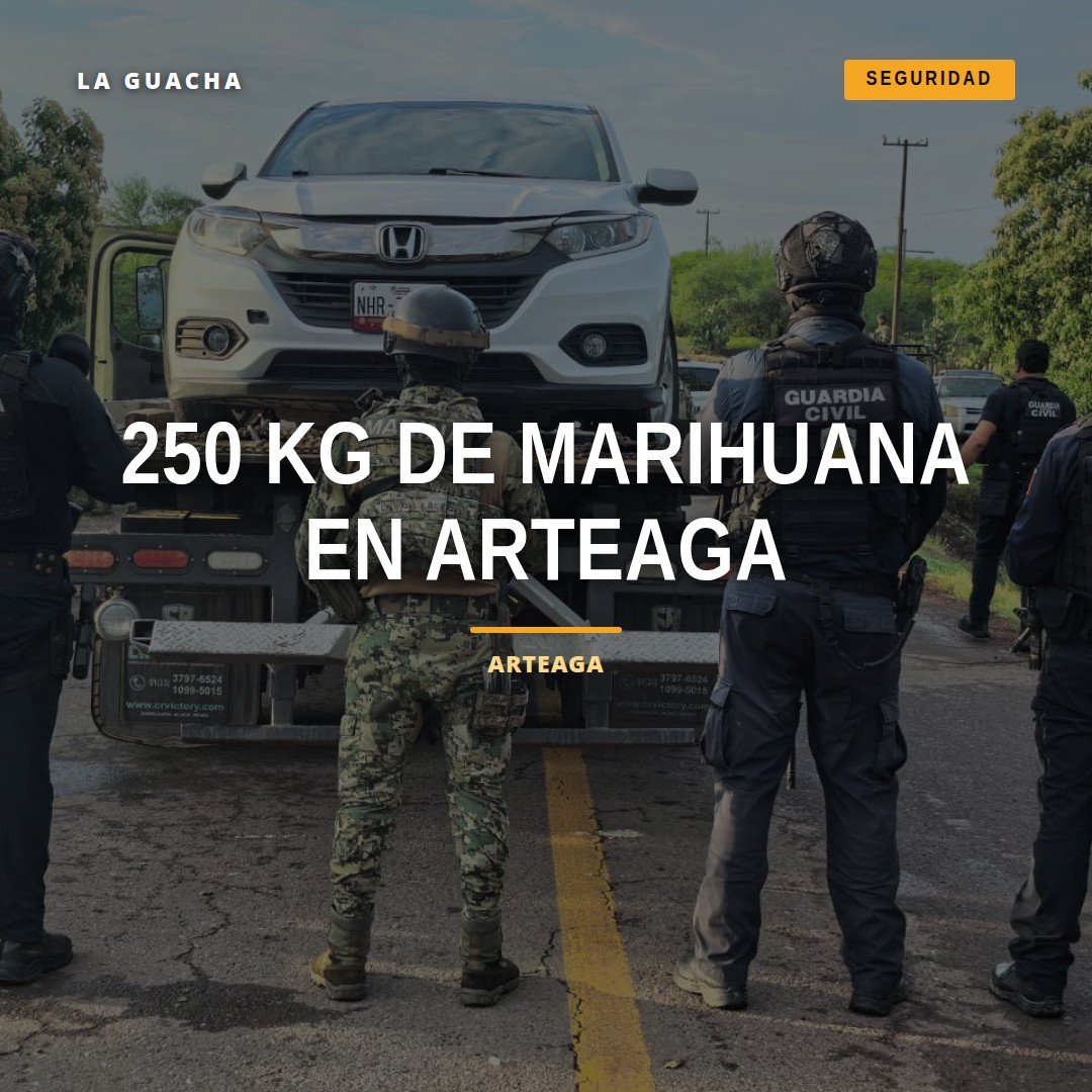 Camioneta Honda asegurada con 250 kilos de marihuana en Arteaga, Michoacán