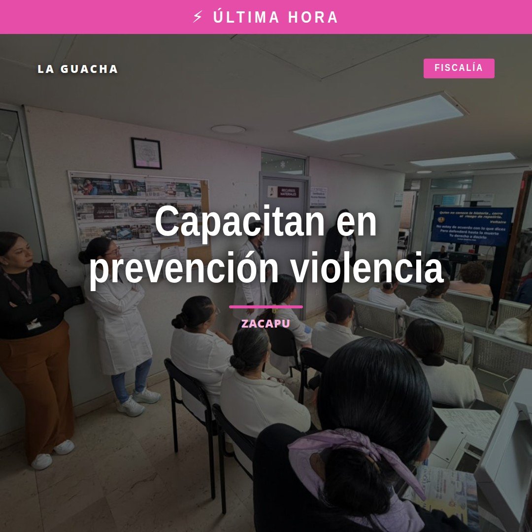 Capacitación sobre prevención violencia de género en instalaciones del ISSSTE de Zacapu, con personal médico y de trabajo