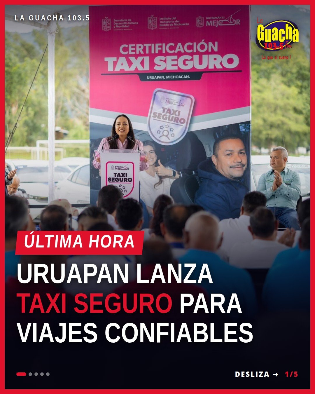 Secretaria María Elena Huerta entrega certificados 'Taxi Seguro' a taxistas en Uruapan, con hologramas y gafetes visibles