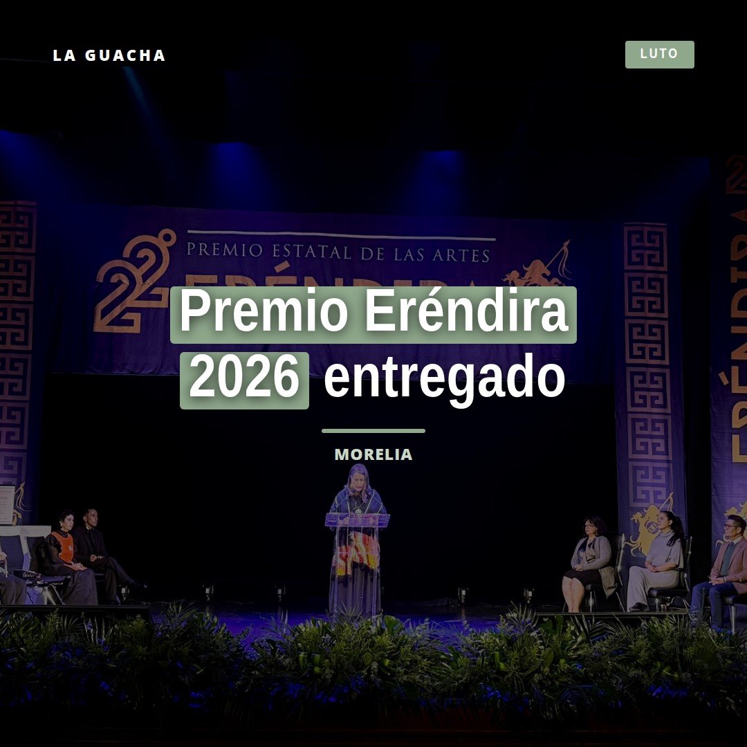 Premio Eréndira 2026 entregado en el Teatro Melchor Ocampo de Morelia a tres artistas: Joaquín Bautista, Ioulia Akhmadeeva y