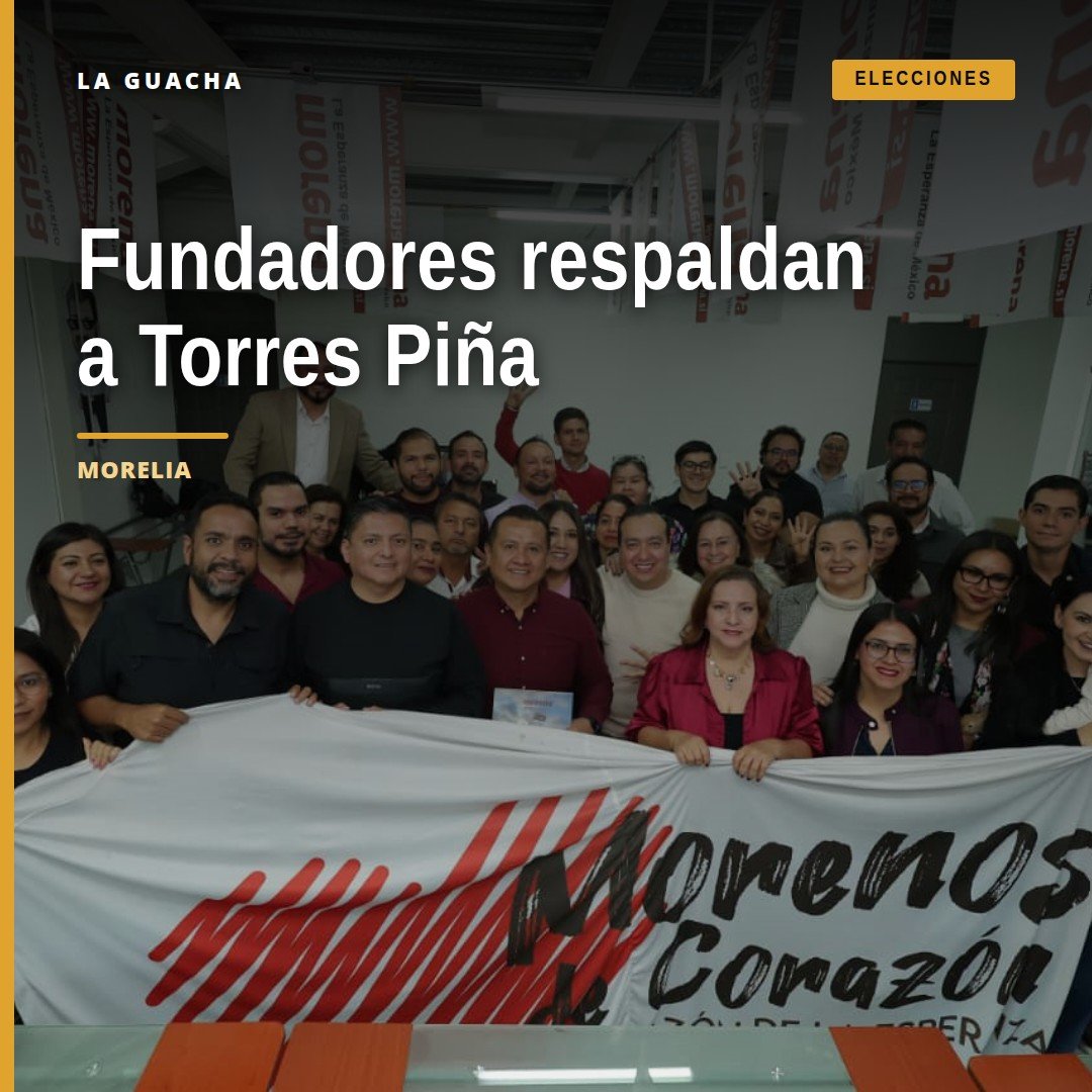 Grupo de personas reunidas en Morelia, Michoacán, incluyendo a Carlos Torres Piña y fundadores de Morena, durante encuentro
