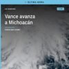 Mapa con trayectoria del huracán Vance hacia la costa de Michoacán, mostrando su posición actual y proyección hasta el 28 de