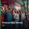 Trabajadores del IMSS con moño negro y rojo protestando pacíficamente frente al recinto sindical en la avenida Acueducto de