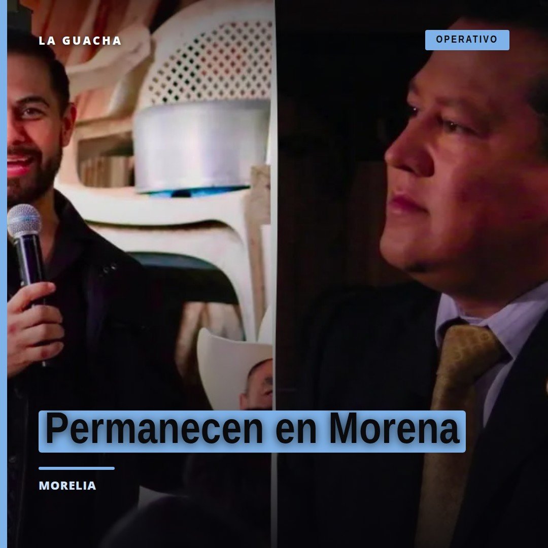 Líderes políticos Manuel López Meléndez y Martín García Avilés anunciando que permanecen en morena en un acto en Morelia