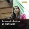 Diputada Teresita Herrera Maldonado hablando en el Congreso del Estado de Michoacán sobre parques inclusivos michoacán