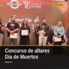 Concurso altares día de muertos en el Palacio Legislativo de Morelia con ofrendas tradicionales michoacanas