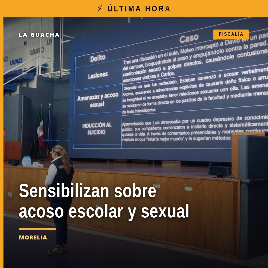 Imagen de una charla informativa sobre acoso escolar y acoso sexual con estudiantes de la UVAQ en Morelia, Michoacán
