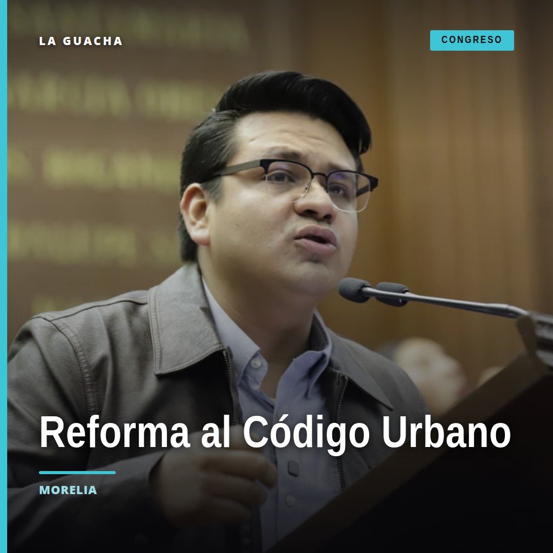 Diputado Toño Carreño Sosa presentando iniciativa de reforma código urbano en el Congreso del Estado de Michoacán, Morelia