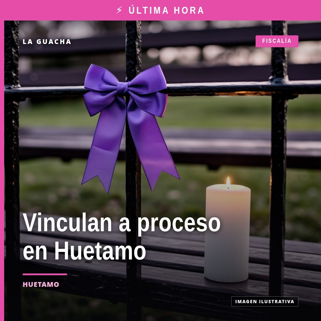 Ilustración simbólica de una balanza de justicia y un edificio judicial con la leyenda 'vinculación a proceso huetamo'