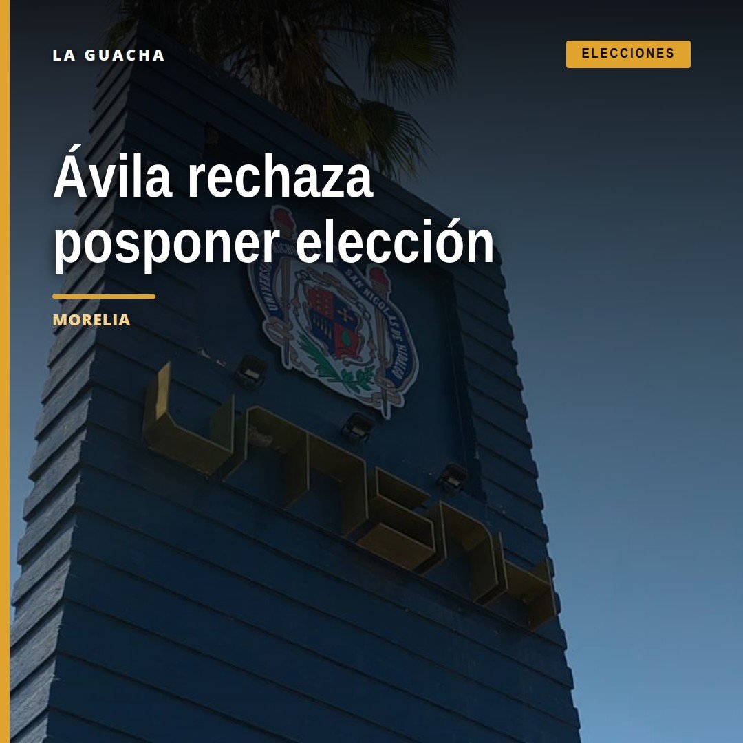 Fotografía representativa de la UMSNH en Morelia con logo institucional y texto sobre el nuevo método de elección